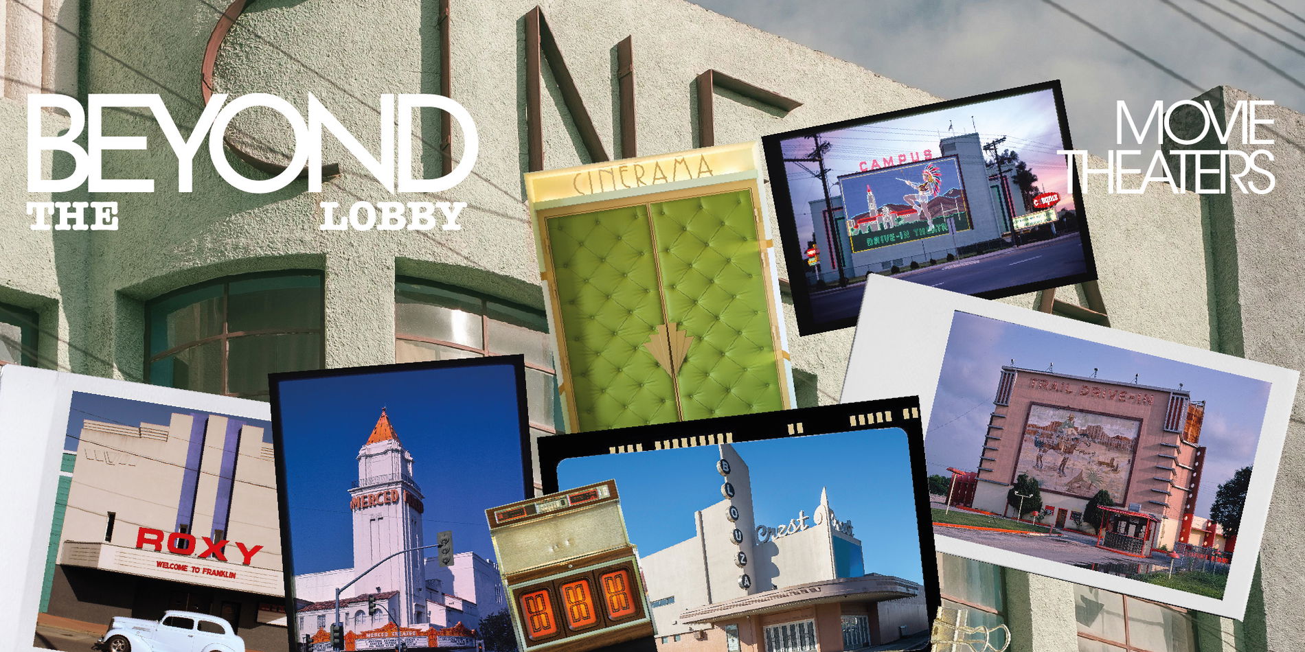 Image post: BEYOND THE LOBBY - MOVIE THEATERS