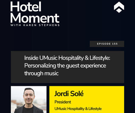 UMUSIC HOSPITALITY & LIFESTYLE FEATURED ON THE HOTEL MOMENT PODCAST: HOW MUSIC SHAPES A MORE PERSONAL WAY TO TRAVEL